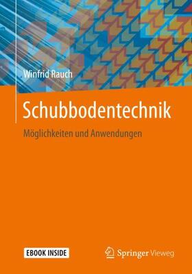 Schubbodentechnik