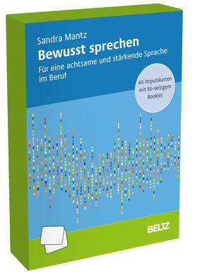 Bewusst sprechen