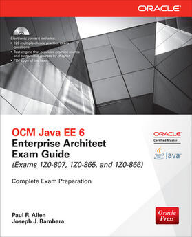 Ocm Java Ee 6 Enterprise Architect Exam Guide (Exams 1z0-807, 1z0-865 & 1z0-866)