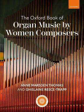 The Oxford Book of Organ Music by Women Composers