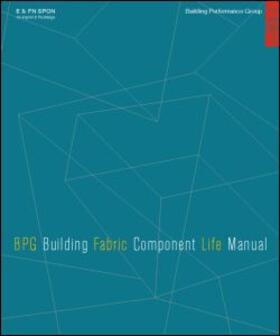The BPG Building Fabric Component Life Manual on CD-Rom