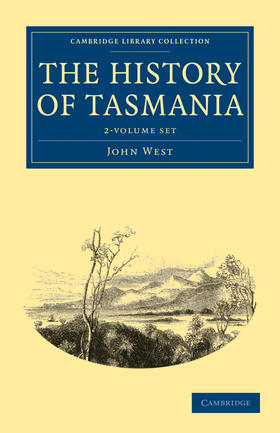 The History of Tasmania 2 Volume Set