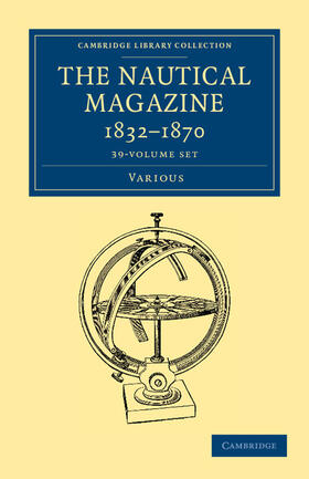 The Nautical Magazine, 1832-1870 39 Volume Set
