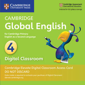 Cambridge Global English Stage 4 Cambridge Elevate Digital Classroom Access Card (1 Year): For Cambridge Primary English as a Second Language