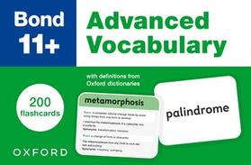 Bond 11+: Bond 11+ Advanced Vocabulary Flashcards