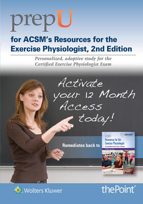 PrepU for ACSM's Resources for the Exercise Physiologist