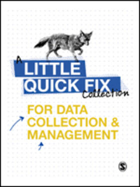 Little Quick Fixes for Data Collection and Management
