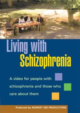 Living with Schizophrenia