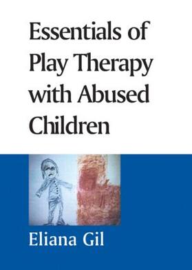 Essentials of Play Therapy with Abused Children