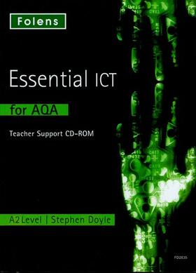 Essential ICT A Level: A2 Teacher's Support CD-ROM for AQA