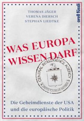 Was Europa wissen darf