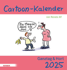 Cartoon-Kalender 2025. Ganztag & Hort