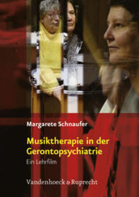 Musiktherapie in der Gerontopsychiatrie