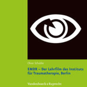 EMDR – Der Lehrfilm des Instituts für Traumatherapie, Berlin