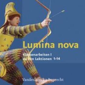 Lumina nova – Klassenarbeiten I