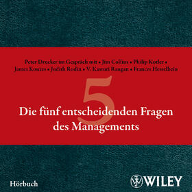 Drucker, P: fünf entscheidenden Fragen des Managements/CD
