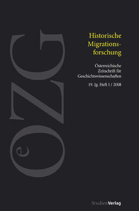 Österreichische Zeitschrift für Geschichtswissenschaften 1/08