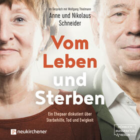 Schneider, N: Vom Leben und Sterben/CD