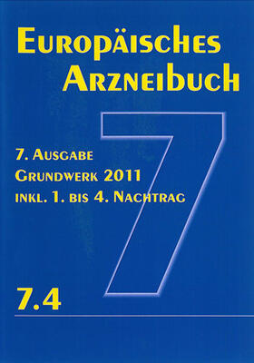 Europäisches Arzneibuch 7. Ausgabe 2011  inkl. Nachtrag 7.4