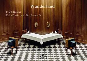 Frank Kunert. Wunderland