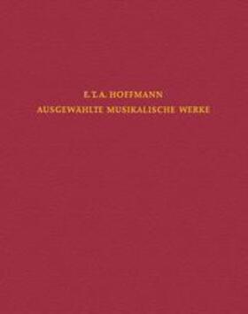 E.T.H. Hoffmann - Gesamtausgabe