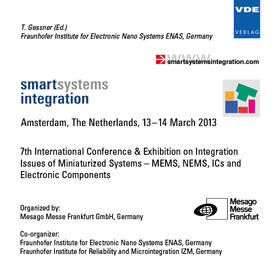 smart systems integration 2013
Amsterdam, The Netherlands, 13-14 March, 2013