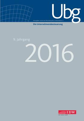 Die Unternehmensbesteuerung Ubg,  Einbanddecke 2016