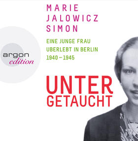 Jalowicz-Simon, M: Untergetaucht/CDs
