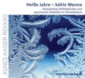 Heiße Jahre - kühle Wonne