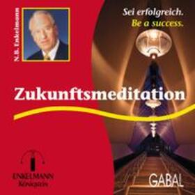 Zukunftsmeditation