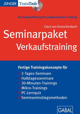 Kutzschenbach, C: Seminarpaket Verkaufstraining (CD-ROM)