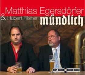 Egersdörfer, M: Mündlich