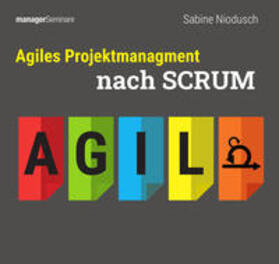 Agiles Projektmanagement nach SCRUM