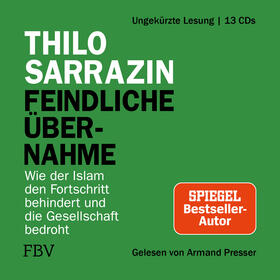 Sarrazin, T: Feindliche Übernahme / 13 CDs