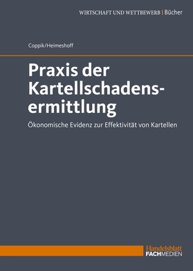 Praxis der Kartellschadensermittlung (Buch)