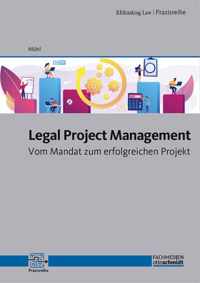Legal Project Management (Bundle: Buch + PDF)